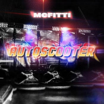 MC Fitti Autoscooter