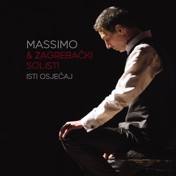 Massimo feat. Zagrebački Solisti Tišina