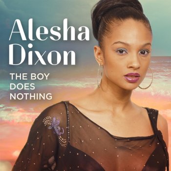 Alesha Dixon Breathe Slow (Single Version)