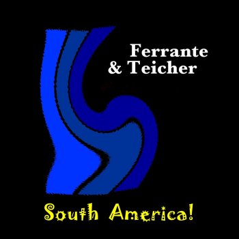 Ferrante & Teicher La Cucaracha (Mexican Folk Song)