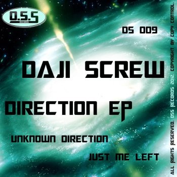 Daji Screw Unknown Direction - Original Mix