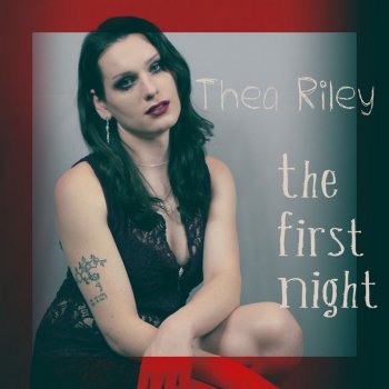 Thea Riley The First Night