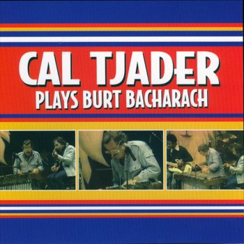 Cal Tjader What the World Needs Now