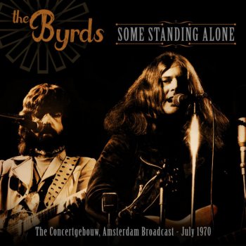 The Byrds Lover Of The Bayou - Live 1970