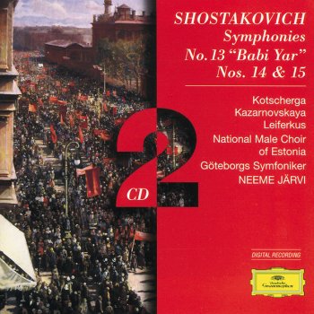 Dmitri Shostakovich, Ljuba Kazarnovskaya, Göteborgs Symfoniker & Neeme Järvi Symphony No.14, Op.135: 4. Le suicidé (Apollinaire)