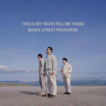 Manic Street Preachers If You Tolerate This Your Children Will Be Next (Dave Bascombe Mix) [Remastered]