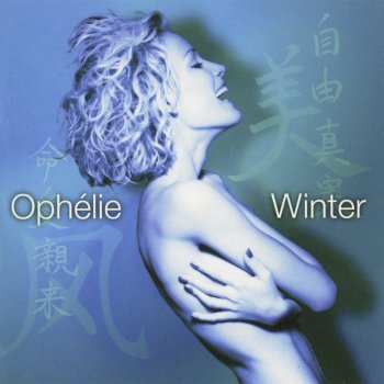 Ophélie Winter Ce que je suis - Radio Edit