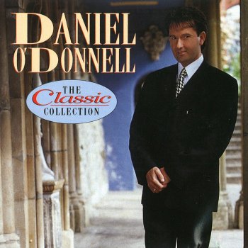 Daniel O'Donnell My Forever Friend