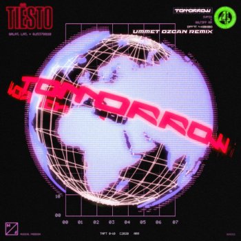 Tiësto feat. 433 & Ummet Ozcan Tomorrow (feat. 433) - Ummet Ozcan Remix
