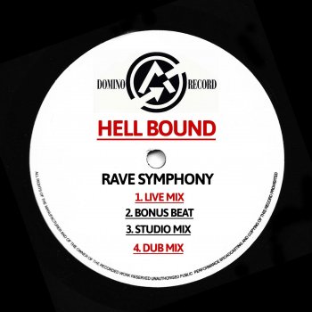 Hell Bound Rave Symphony - Studio Mix