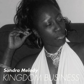 Sandra Melody Kingdom of Jah