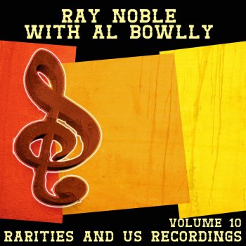 Al Bowlly feat. Ray Noble There's something in the air