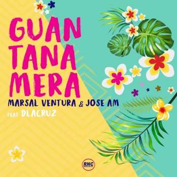 Marsal Ventura feat. Jose AM Guantanamera (feat. Dlacruz) [Radio Edit]
