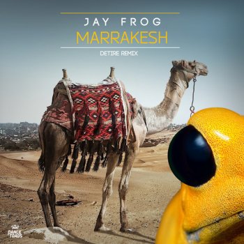 Jay Frog feat. Detire Marrakesh - Detire Radio Edit