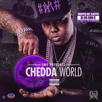 Chedda Da Connect 2 Real (ChopNotSlop Remix)