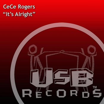 CeCe Rogers It's Alright (Extended)