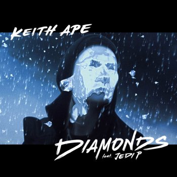 Keith Ape feat. Jedi P Diamonds