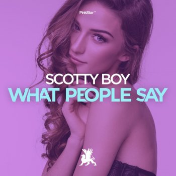 Scotty Boy What People Say