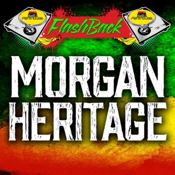 Morgan Heritage Ain't Too Proud