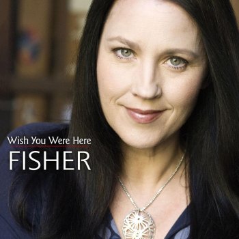 Fisher Wish You Were Here - Remix 2011