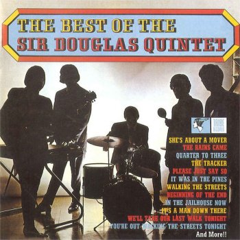 Sir Douglas Quintet She Digs My Love