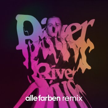 Tom Gregory feat. Alle Farben River (Alle Farben Remix)