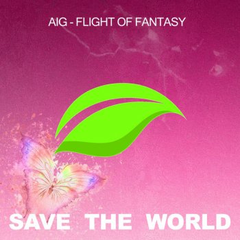 A.I.G. Flight of Fantasy (Dub Mix)