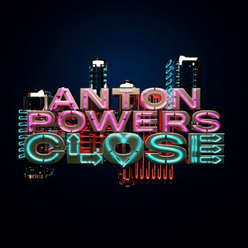 Anton Powers Close