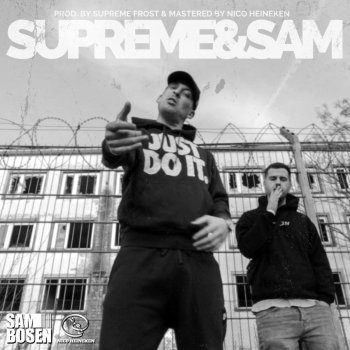 SAMBOSEN Supreme & Sam (feat. Supreme.Frost & Marekuja)