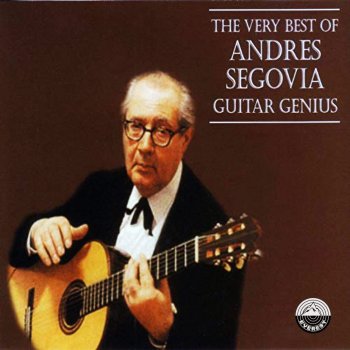Andrés Segovia Suite No. 9 for Guitar in G Minor: VIII. Menuet (Alternate Version)