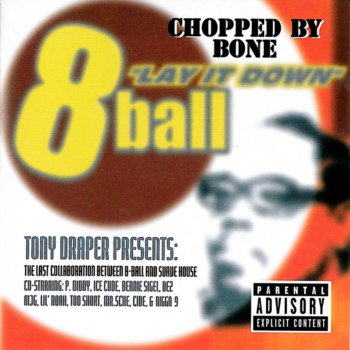 8Ball featuring Ice Cube, P. Diddy & MJG Lay It Down