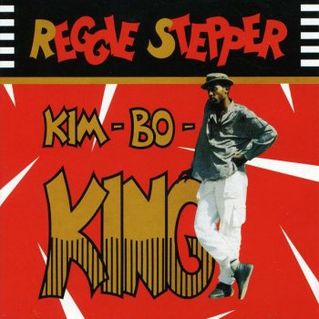 Reggie Stepper Kimbo King
