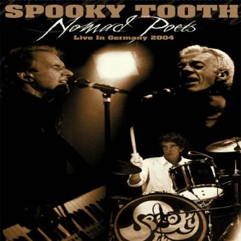 Spooky Tooth Better By You, Better Than Me (Live)