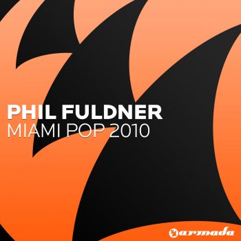 Phil Fuldner Miami Pop 2010 (Gregor Wagner Remix)