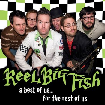 Reel Big Fish Are You Sure This Is Cool - Instrumental - Previously Unreleased