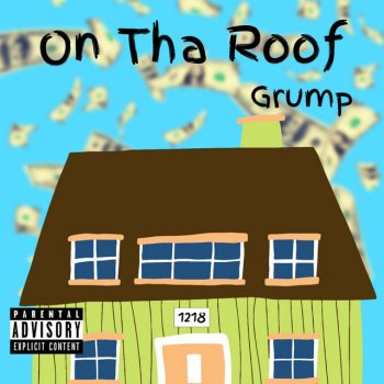 Grump On Tha Roof