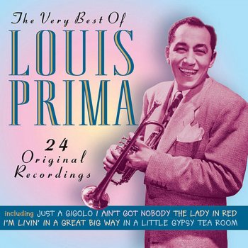Louis Prima Someone to Watch Over Me