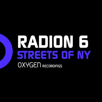 Radion 6 Streets of Ny (Original Mix)