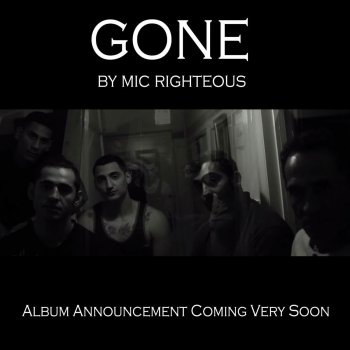 Mic Righteous Gone (Radio Edit)