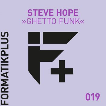 Steve Hope Ghetto Funk