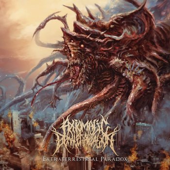 Axiomatic Dematerialization feat. Abominable Putridity Extraterrestrial Paradox