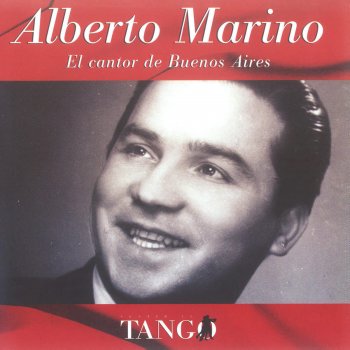 Alberto Marino Aquel Cantor de Mi Pueblo