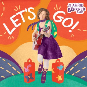 The Laurie Berkner Band Take A Look At My Face
