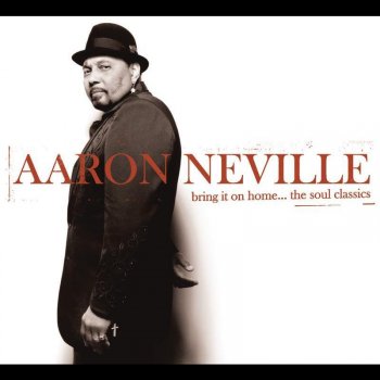 Aaron Neville featuring Chaka Khan Let's Stay Together (Featuring Chaka Khan)