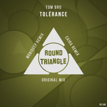 Tom Bro Tolérance (Mobideep Remix)
