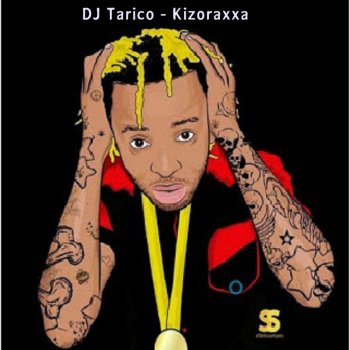 DJ Tarico Kizoraxxa