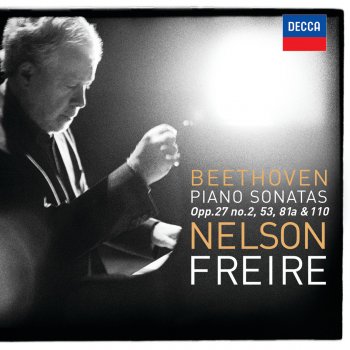 Nelson Freire Piano Sonata No. 26 in E Flat Major, Op. 81a, "Les adieux": I. Das Lebewohl (Adagio - Allegro)