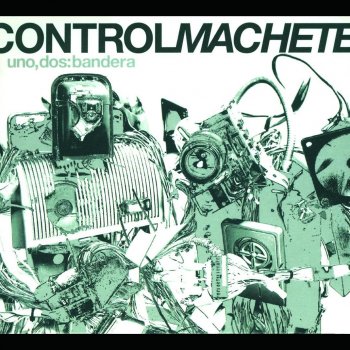 Control Machete feat. Anita Tijoux Como Ves