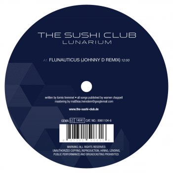 The Sushi Club Flunauticus (Johnny D Remix)