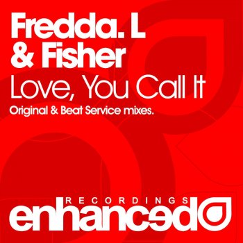 Fredda L. feat. Fisher Love, You Call It (Beat Service Remix)